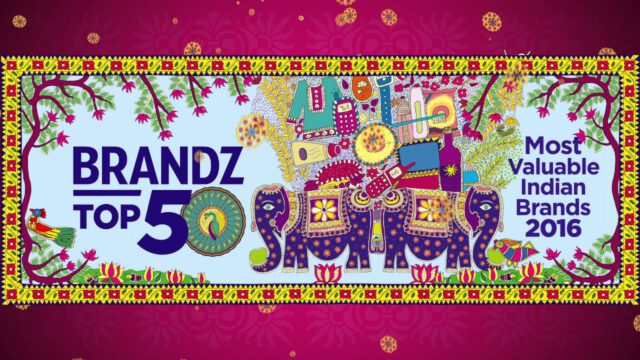 BrandZ Top 50 Most Valuable INDIAN Brands 2016 – TEASER 3