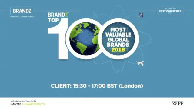 BrandZ Top 100 Most Valuable Global Brands 2018 – Client Web Seminar