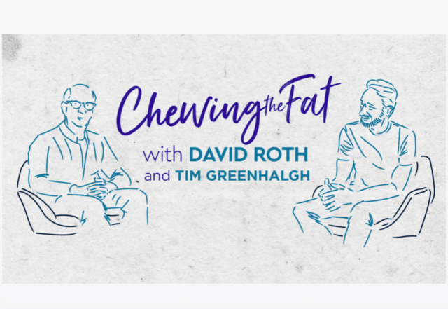 Chewing the Fat, Tim Greenhalgh | Episode 3